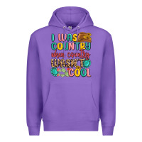 Purple i was country when country wasnt cool Premium Hoodie - MaliasSmallBusiness