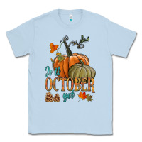 Dusty Blue is it october yet Classic Tee - HRA Design Shop