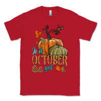 Red is it october yet Classic Tee - HRA Design Shop