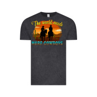 Vintage Black the world needs more cowboys Vintage Tee - texasbilliewilder