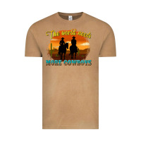 Vintage Camel the world needs more cowboys Vintage Tee - texasbilliewilder