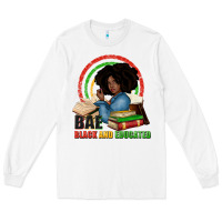White Bae black and educated Long Sleeve Tee - Zillion Design Studio