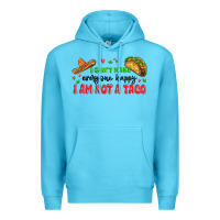 I Cant Make Everyone Happy I An Not A Taco Premium Hoodie | Teevron
