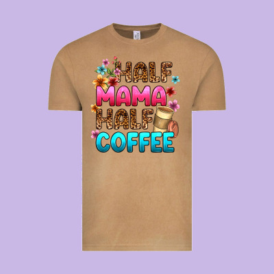 Half Mama Half Coffee Vintage Tee Designed By Zillion Design Studio