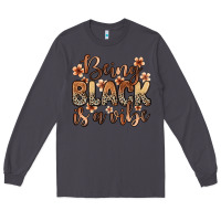 Smoke Being black is a vibe Long Sleeve Tee - Zillion Design Studio