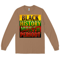Toasted Coconut Black history month periodt Long Sleeve Tee - Zillion Design Studio