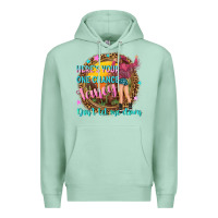 Seafoam heres your one chance fancy Premium Hoodie - NancyCooperArtShop