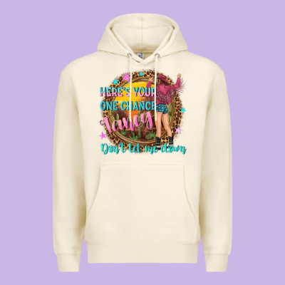 Heres Your One Chance Fancy Premium Hoodie Designed By Nancycooperartshop