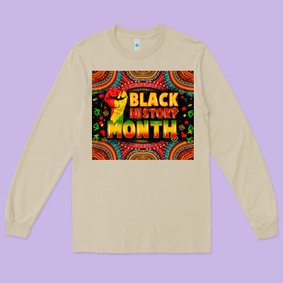 Black History Month Long Sleeve Tee Designed By Zillion Design Studio
