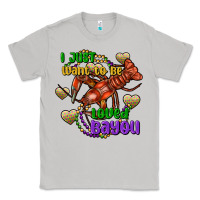 Moon Dust crawfish i just want to be loved bayou Classic Tee - FaDigitalArtStudio