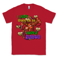 Red crawfish i just want to be loved bayou Classic Tee - FaDigitalArtStudio