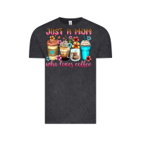 Vintage Black just a mom who loves coffee Vintage Tee - Zillion Design Studio