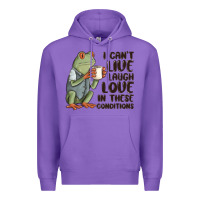 Purple i cant live laugh love in these conditions Premium Hoodie - MaliasSmallBusiness