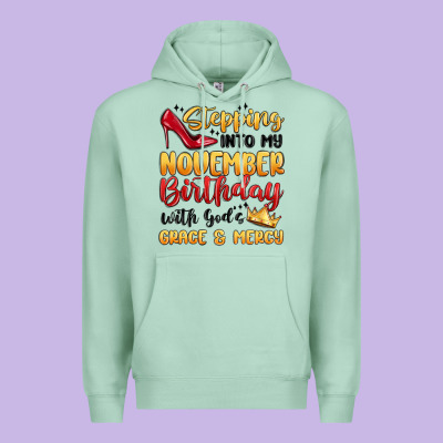 Stepping Into My November Birthday Premium Hoodie Designed By Maliassmallbusiness