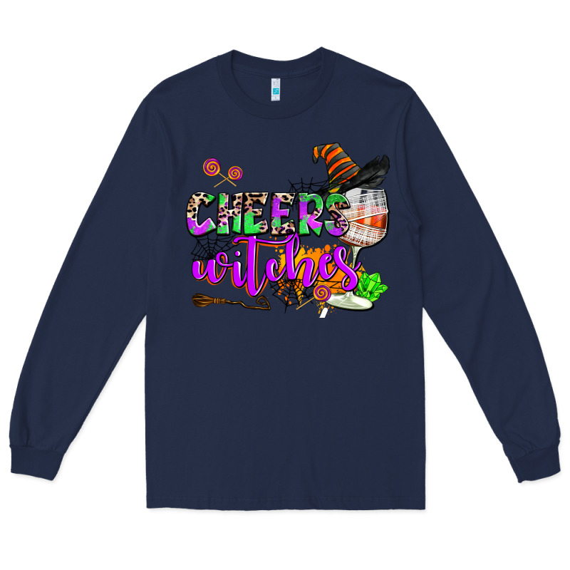 Cheers Witches Long Sleeve Tee by AdoDesignShop | Teevron