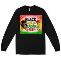 Black Black mother leader Long Sleeve Tee - Zillion Design Studio