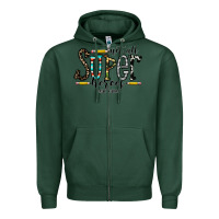 Sports Green not all super heroes wear capes Zipper Hoodie - CowhideDigitalArt