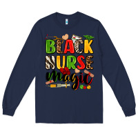 Navy Black Nurse magic juneteenth Long Sleeve Tee - Zillion Design Studio