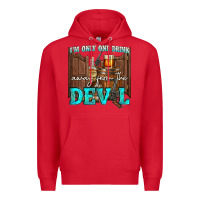 Red im only one drink Premium Hoodie - NancyCooperArtShop