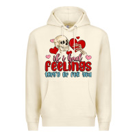 Sandshell if i had feelings they d be for you Premium Hoodie - MaliasSmallBusiness