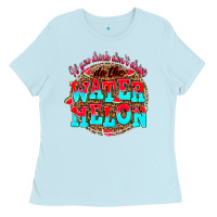 Baby Blue if you drink dont drive do the watermelon Ladies Tee - AdoDesignShop