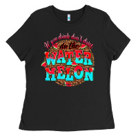 Black if you drink dont drive do the watermelon Ladies Tee - AdoDesignShop