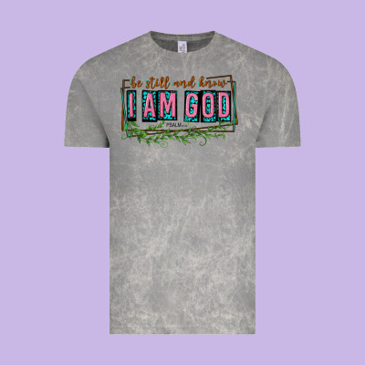 Be Still And Know That I Am God Vintage Tee Designed By Texasbilliewilder