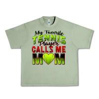Oil Green my favorite tennis player calls me mom Urban Heavy Tee - Zillion Design Studio