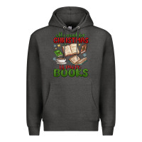 Charcoal Heather all i want for christmas is more books Premium Hoodie - MaliasSmallBusiness