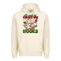 Tofu all i want for christmas is more books Premium Hoodie - MaliasSmallBusiness