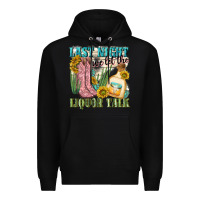 Black last night we let the liquar talk Premium Hoodie - NancyCooperArtShop