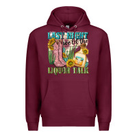 Burgundy last night we let the liquar talk Premium Hoodie - NancyCooperArtShop
