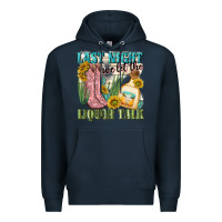 Navy last night we let the liquar talk Premium Hoodie - NancyCooperArtShop