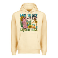 Pina Colada last night we let the liquar talk Premium Hoodie - NancyCooperArtShop