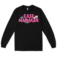 Black breast cancer case manager Long Sleeve Tee - texasbilliewilder