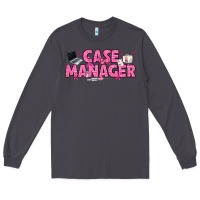 Smoke breast cancer case manager Long Sleeve Tee - texasbilliewilder