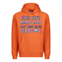 Lord Have Mercy Baby Got Her Blue Jeans On Premium Hoodie | Teevron