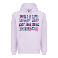 Lilac lord have mercy baby got her blue jeans on Premium Hoodie - NancyCooperArtShop