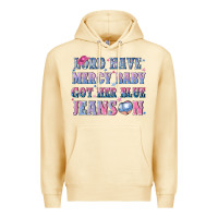 Pina Colada lord have mercy baby got her blue jeans on Premium Hoodie - NancyCooperArtShop