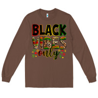 Chestnut Black vibes only juneteenth Long Sleeve Tee - Zillion Design Studio