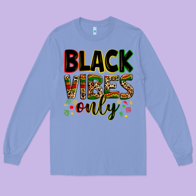 Black Vibes Only Juneteenth Long Sleeve Tee Designed By Zillion Design Studio