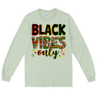 Matcha Black vibes only juneteenth Long Sleeve Tee - Zillion Design Studio