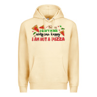 Pina Colada i cant make everyone happy i an not a pizza Premium Hoodie - MaliasSmallBusiness