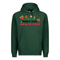 Sports Green i cant make everyone happy i an not a pizza Premium Hoodie - MaliasSmallBusiness