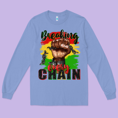 Breaking Every Chain Juneteenth Long Sleeve Tee Designed By Zillion Design Studio