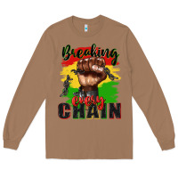 Toasted Coconut Breaking every chain juneteenth Long Sleeve Tee - Zillion Design Studio