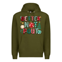 Army Green better not pout Premium Hoodie - MaliasSmallBusiness