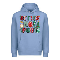 Colony Blue better not pout Premium Hoodie - MaliasSmallBusiness