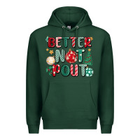 Sports Green better not pout Premium Hoodie - MaliasSmallBusiness