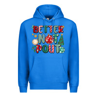 True Royal better not pout Premium Hoodie - MaliasSmallBusiness